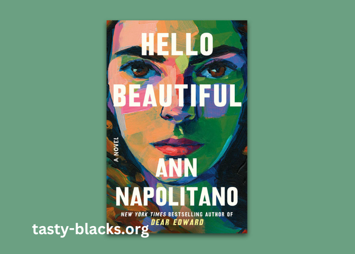 Hello Beautiful : A Novel